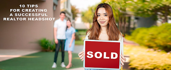 10-Tips-For-Creating-a-Successful-Realtor-Headshot